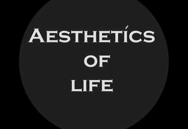 Aesthetics of life / Эстетика