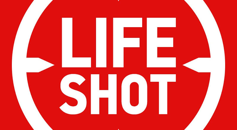 LIFE SHOT